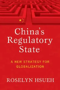 Buy China's Regulatory State (English, Roselyn Hsueh Romano) — BookShops.in