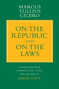 Buy On the Republic and On the Laws (English, Marcus Tullius Cicero | David Fott) — BookShops.in