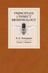 Buy Principles of Insect Morphology (English, R. E. Snodgrass | George C. Eickwort) — BookShops.in