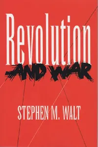Buy Revolution and War (English, Stephen M. Walt) — BookShops.in