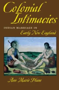 Buy Colonial Intimacies (English, Ann Marie Plane) — BookShops.in