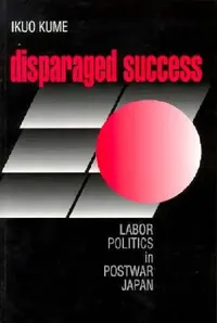 Buy Disparaged Success (English, Ikuo Kume) — BookShops.in