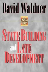Buy State Building and Late Development (English, David Waldner) — BookShops.in