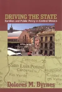 Buy Driving the State (English, Dolores M. Byrnes) — BookShops.in