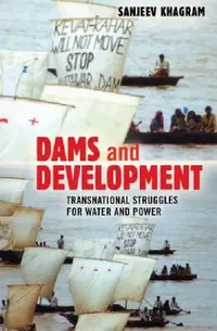 Buy Dams and Development (English, Sanjeev Khagram) — BookShops.in