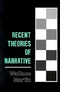 Buy Recent Theories of Narrative: Classification and Natural History by Wallace Martin | Cornell Univ Pr | Hardcover | Literary Theory & Criticism Book — BookShops.in