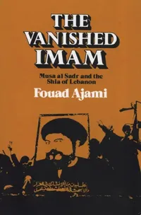 Buy Vanished Imam (English, Fouad Ajami) — BookShops.in