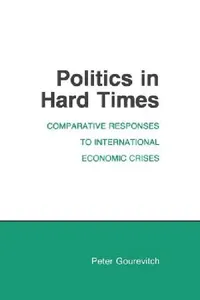 Buy Politics in Hard Times (English, Peter Gourevitch) — BookShops.in