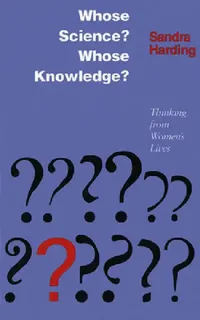 Buy Whose Science? Whose Knowledge? (English, Sandra Harding) — BookShops.in