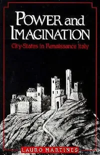 Buy Power and Imagination (English, Lauro Martines) — BookShops.in