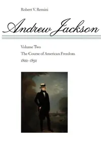 Buy The Course of American Freedom, 1822-1832 (English, Robert Vincent Remini) — BookShops.in