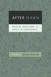Buy After Harm (English, Nancy Berlinger) — BookShops.in