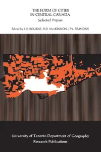 Buy The Form of Cities in Central Canada (English, Larry Bourne | Ross MacKinnon | James Simmons) — BookShops.in