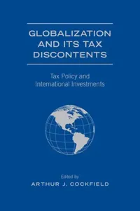 Buy Globalization and Its Tax Discontents (English, Arthur J. Cockfield) — BookShops.in