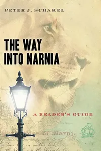 Buy The Way Into Narnia (English, Peter J. Schakel) — BookShops.in