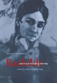 Buy Rachilde and French Women's Authorship (English, Melanie C. Hawthorne) — BookShops.in