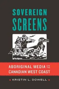 Buy Sovereign Screens (English, Kristin L. Dowell) — BookShops.in