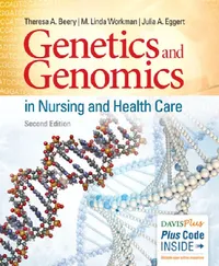 Buy Genetics and Genomics in Nursing and Health Care (English, Theresa A. Beery | M. Linda Workman | Julia A. Eggert) — BookShops.in