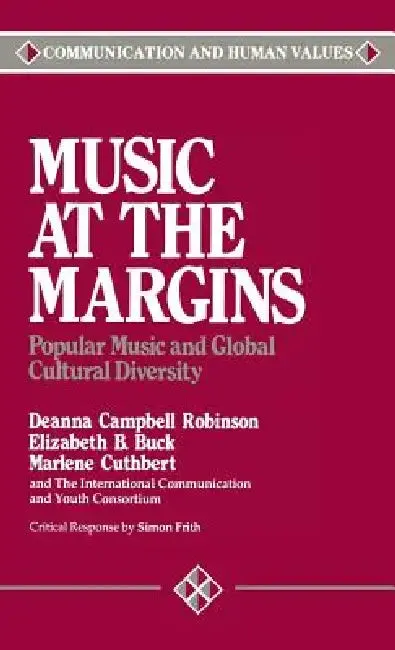 Music at the Margins (English, Deanna Campbell Robinson | Elizabeth Buck | Marlene Cuthbert)