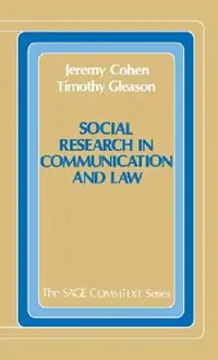 Buy Social Research in Communication and Law (English, Jeremy Cohen | Timothy Gleason) — BookShops.in