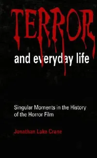 Buy Terror and Everyday Life (English, Jonathan Lake Crane) — BookShops.in