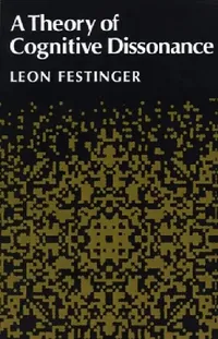 Buy A Theory of Cognitive Dissonance by Leon Festinger | Hardcover | Stanford University Press | Cognitive Psychology Book for Students & Researchers — BookShops.in