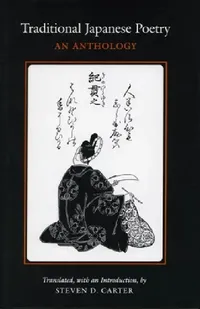 Buy Traditional Japanese Poetry (English, Steven D. Carter) — BookShops.in