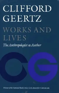 Buy Works and Lives (English, Clifford Geertz) — BookShops.in
