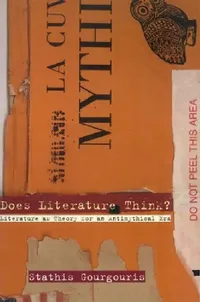 Buy Does Literature Think? (English, Stathis Gourgouris) — BookShops.in