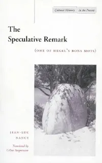 Buy The Speculative Remark (English, Jean-Luc Nancy | Céline Surprenant) — BookShops.in