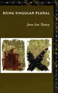 Buy Being Singular Plural (English, Jean-Luc Nancy | Robert Richardson | Anne O'Byrne) — BookShops.in