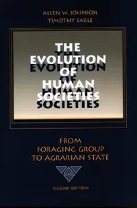 Buy The Evolution of Human Societies (English, Allen W. Johnson | Timothy Earle) — BookShops.in