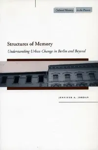 Buy Structures of Memory (English, Jennifer A. Jordan) — BookShops.in