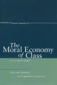 Buy The Moral Economy of Class (English, Stefan Svallfors) — BookShops.in