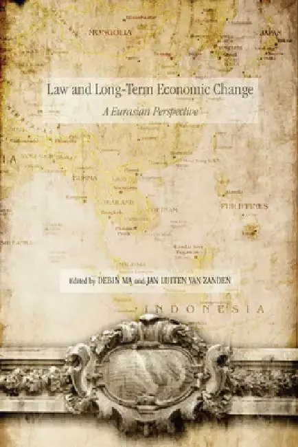 Law and Long-Term Economic Change (English, Debin Ma | Jan Luiten Van Zanden)