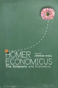 Buy Homer Economicus (English, Joshua Hall) — BookShops.in