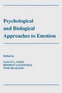 Buy Psychological and Biological Approaches to Emotion by Nancy L. Stein, Bennett Leventhal, Thomas R. Trabasso | Psychology Pr | Hardcover | 1st Edition | Higher Education Textbooks — BookShops.in