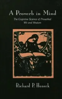 Buy A Proverb in Mind (English, Richard P. Honeck) — BookShops.in
