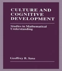 Buy Culture and Cognitive Development (English, Geoffrey B. Saxe) — BookShops.in