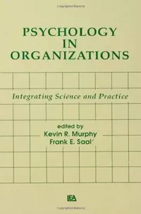 Buy Psychology in Organizations (English, Kevin R. Murphy | Saal Frank E.) — BookShops.in