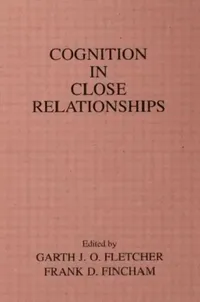 Buy Cognition in Close Relationships (English, Garth J.O. Fletcher) — BookShops.in