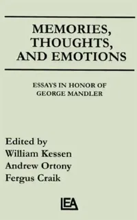 Buy Memories, Thoughts, and Emotions (English, William Kessen) — BookShops.in