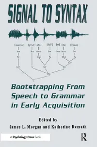 Buy Signal to Syntax (English, James L. Morgan | Katherine Demuth) — BookShops.in