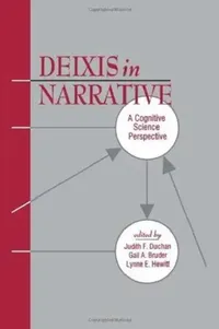 Buy Deixis in Narrative (English, Judith F. Duchan | Gail A. Bruder | Lynne E. Hewitt) — BookShops.in