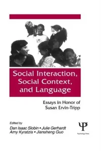 Buy Social interaction, Social Context, and Language (English, Dan Isaac Slobin) — BookShops.in