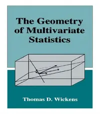 Buy The Geometry of Multivariate Statistics (English, Thomas D. Wickens) — BookShops.in