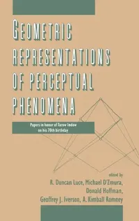 Buy Geometric Representations of Perceptual Phenomena (English, R. Duncan Luce | Donald D. Hoffman | Michael D'Zmura) — BookShops.in