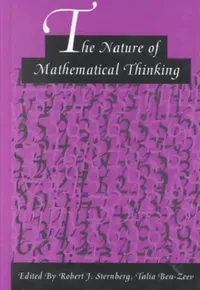 Buy The Nature of Mathematical Thinking (English, Robert J. Sternberg) — BookShops.in