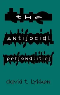 Buy The Antisocial Personalities (English, David T. Lykken) — BookShops.in