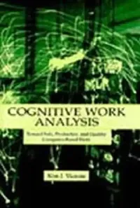 Buy Cognitive Work Analysis (English, Kim J. Vicente) — BookShops.in
